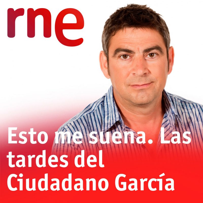RNE Ciudadano Garcia
