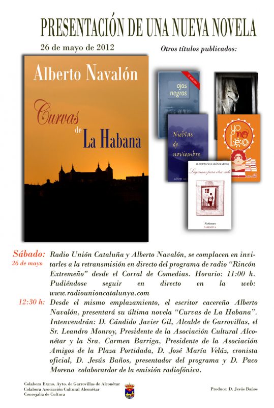 Presentación de una novela. "Curvas de la Habana" de Antonio Navalón.