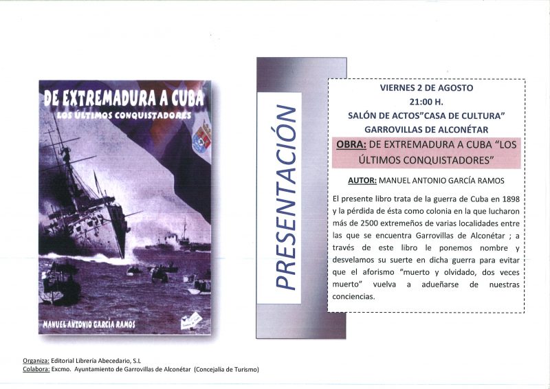 OBRA: DE EXTREMADURA A CUBA “LOS ÚLTIMOS CONQUISTADORES”