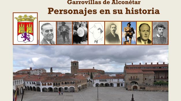 Garrovillas, cuna de hombres ilustres